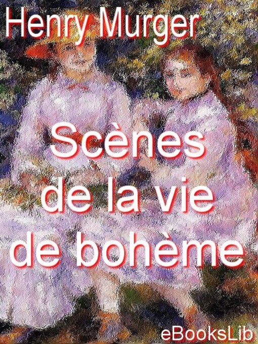 Cover image for Scènes de la vie de bohème